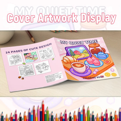MY QUIET TIME Coloring Book 24Pages Playful Fantasy Adventures, Fun Stress - Relieving Coloring for Family Creativity at Home