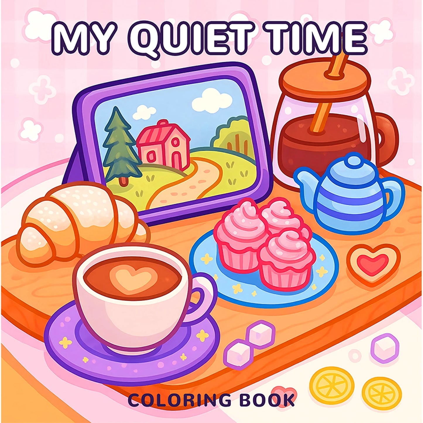 MY QUIET TIME Coloring Book 24Pages Playful Fantasy Adventures, Fun Stress - Relieving Coloring for Family Creativity at Home